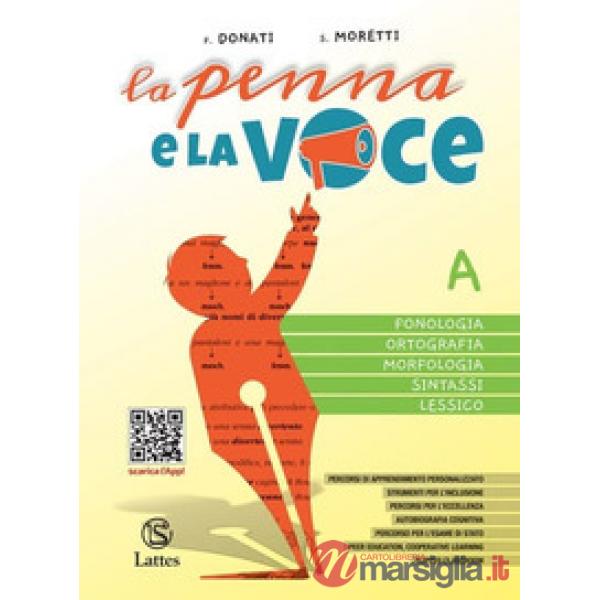 LA PENNA E LA VOCE VOL. A - B - C + PROVE + COMUNICAZIONE + SCRITTURA