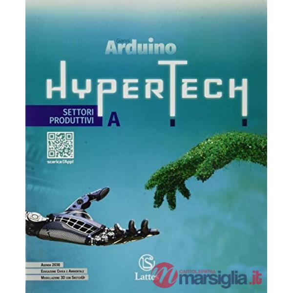 HYPERTECH DISEGNO + SETTORI PRODUTTIVI A + QUADERNO DELLE COMPETENZE D