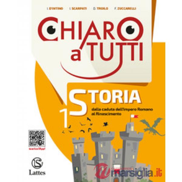 CHIARO A TUTTI STORIA VOL. 1 + ANTICHE CIVILTA' + NOI + IL FUTURO - ED