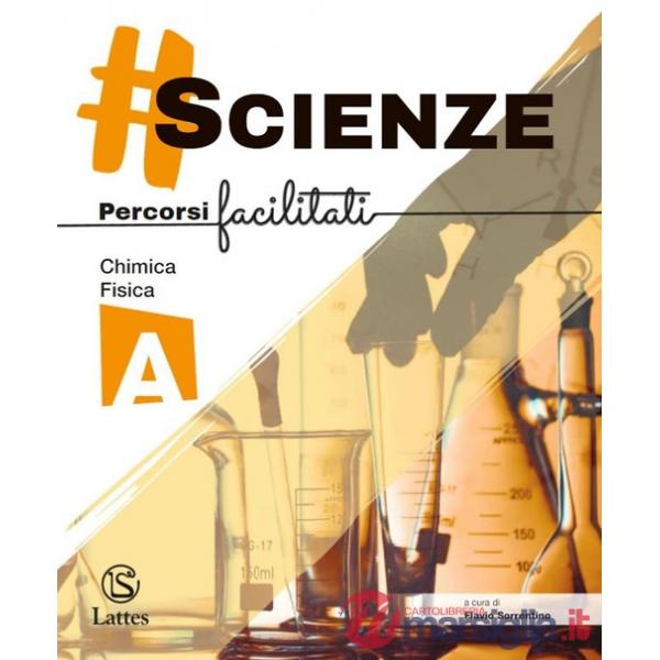  SCIENZE PERCORSI FACILITATI A - CHIMICA FISICA