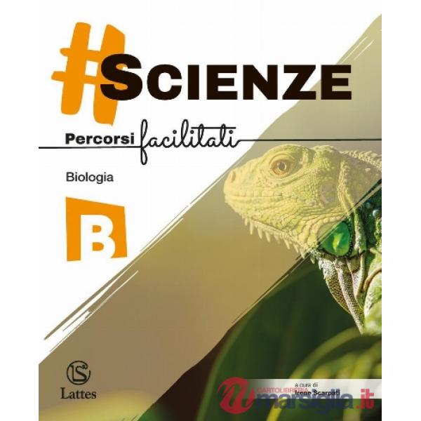  SCIENZE PERCORSI FACILITATI B - BIOLOGIA