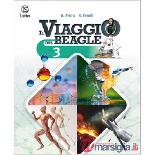 IL VIAGGIO DEL BEAGLE VOL. 3 + PERCORSI INTERDISCIPLINARI PER LA PREPA