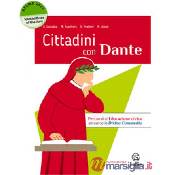 CITTADINI CON DANTE PERCORSI DI EDUCAZIONE CIVICA ATTRAVERSO LA DIVINA