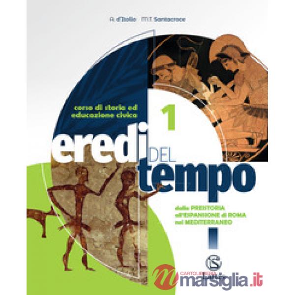 EREDI DEL TEMPO 1 + ATLANTE + ED. CIVICA