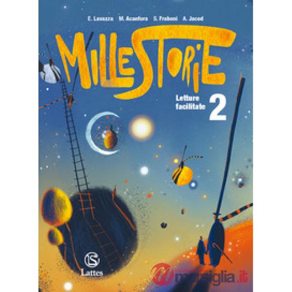 MILLESTORIE LETTURE FACILITATE 2