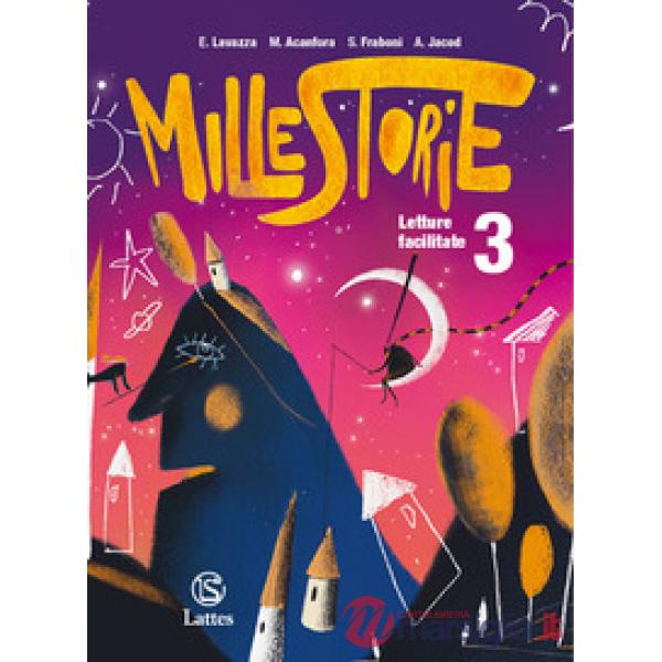 MILLESTORIE LETTURE FACILITATE 3