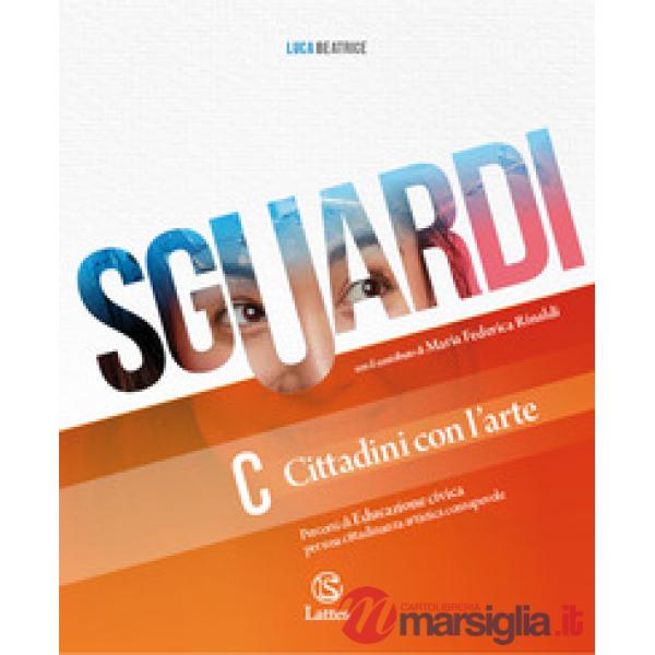 SGUARDI. PER LA SCUOLA MEDIA + E - BOOK
