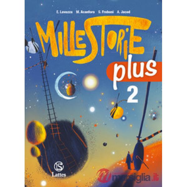 MILLESTORIE PLUS VOL. 2 - LET. ORIGINI - 800 + STORIA ETA MODERNA + Q.