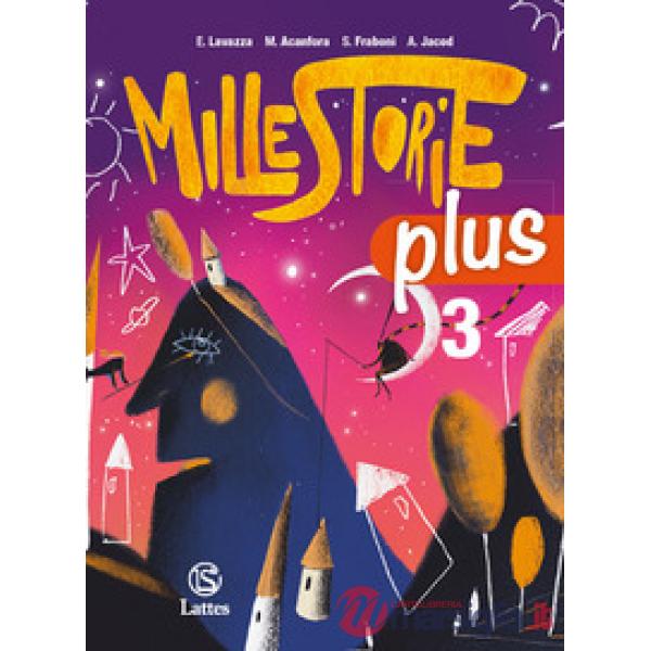 MILLESTORIE PLUS VOL. 3 - LET. E STORIA DEL NOVECENTO + GUIDA ESAME