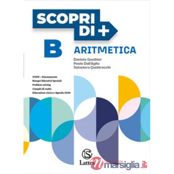 SCOPRI DI + ARITMETICA B + GEOMETRIA B