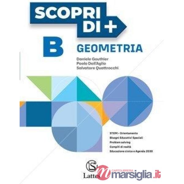 SCOPRI DI + ARITMETICA B + GEOMETRIA B + QUADERNO
