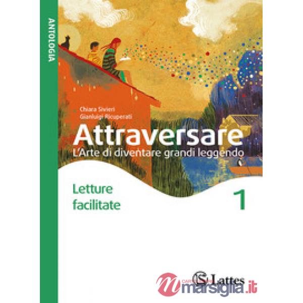 ATTRAVERSARE LETTURE FACILITATE 1