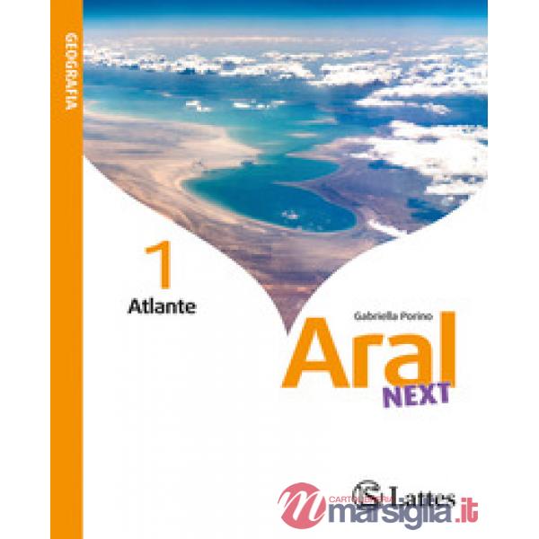 ARAL NEXT VOL. 1 + ATLANTE + INFOGRAFICHE ONLINE