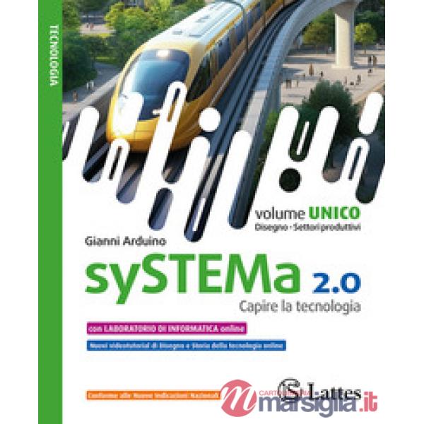 SYSTEMA 2.0 CAPIRE LA TECNOLOG.VOL. UNICO AMBIENTE D (SOFTWARE) LAB. I