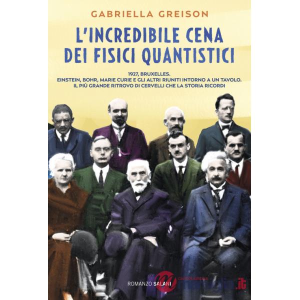 Incredibile cena dei fisici quantistici (L')