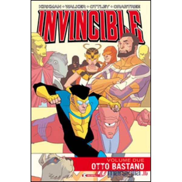 Invincible. Vol. 2: Otto bastano