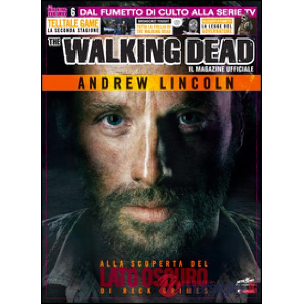 Magazine ufficiale. The walking dead (Il). Vol. 6