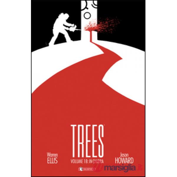Trees. Vol. 1B: In ombra