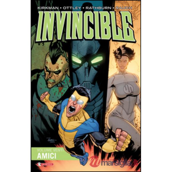 Invincible. Vol. 20: Amici