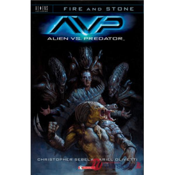 Alien vs. Predator. Fire and stone. Vol. 3