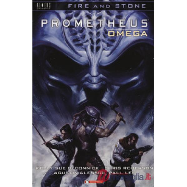 Prometheus Omega. Fire and stone. Vol. 5