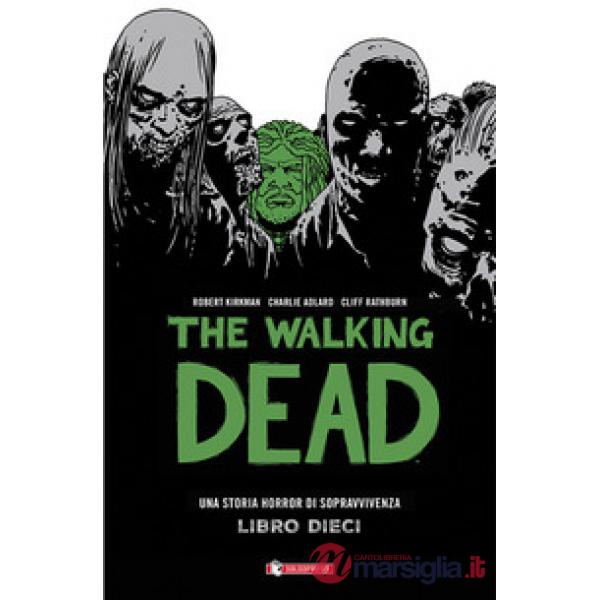 Walking dead (The). Vol. 10