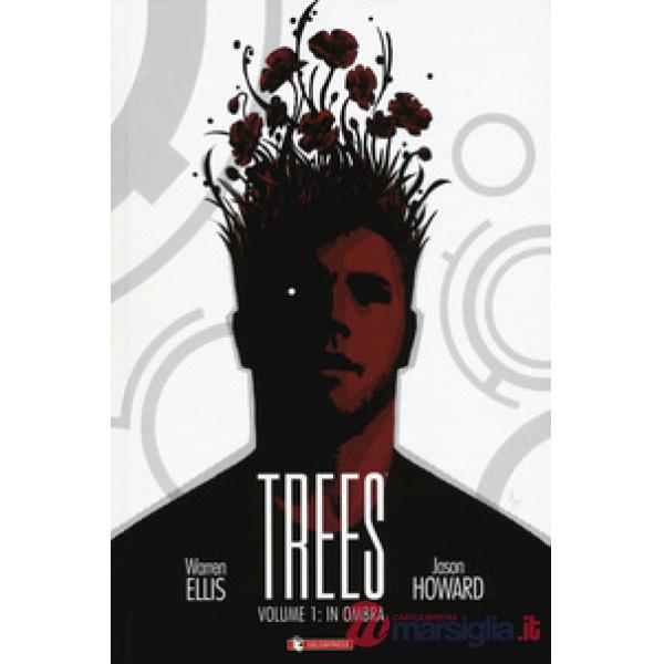 Trees. Vol. 1: In ombra