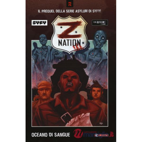 Z Nation. Vol. 1: Oceano di sangue