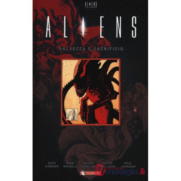 Aliens: salvezza e sacrificio