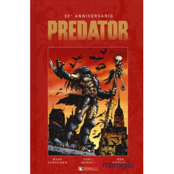 Predator. 30º anniversario