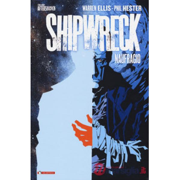 Shipwreck. Vol. 1: Naufragio