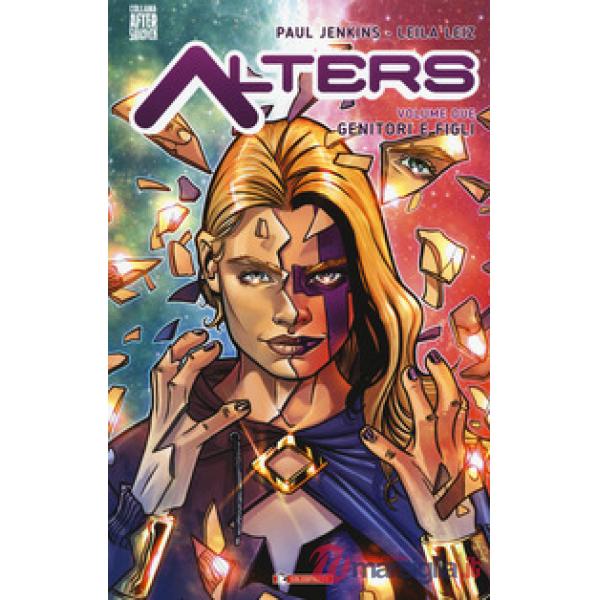 Alters. Vol. 2: Genitori e figli