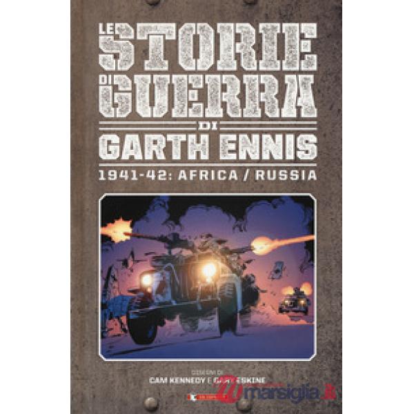Storie di guerra. Vol. 2: 1941-42: Africa/Russia