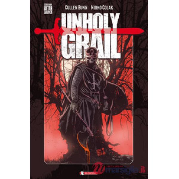 Unholy Grail