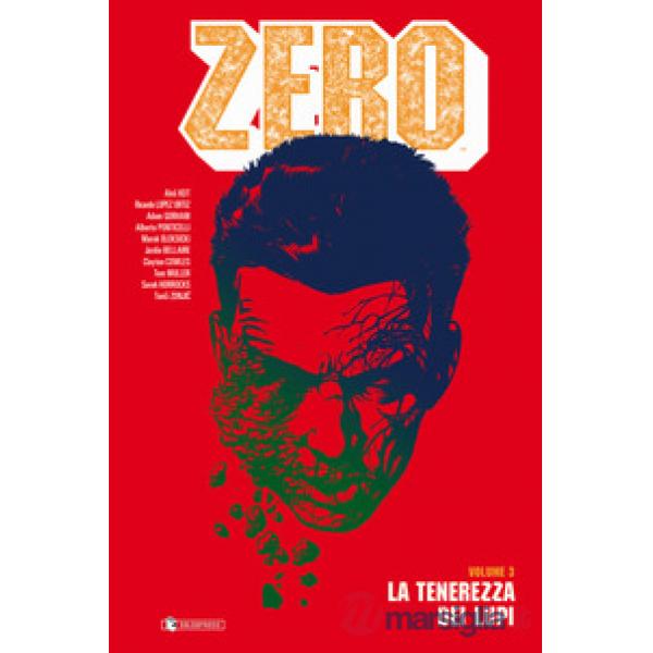 Zero. Vol. 3: La tenerezza dei lupi