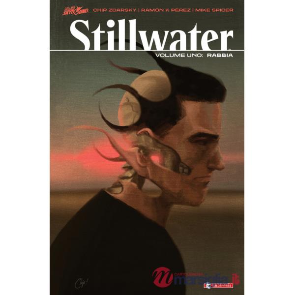 Stillwater. Vol. 1: La rabbia