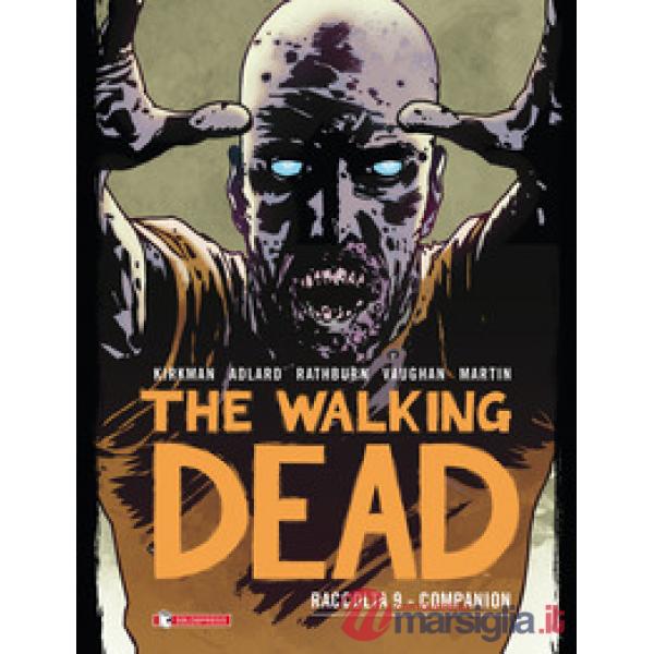 Walking dead. Raccolta (The). Vol. 9: Companion