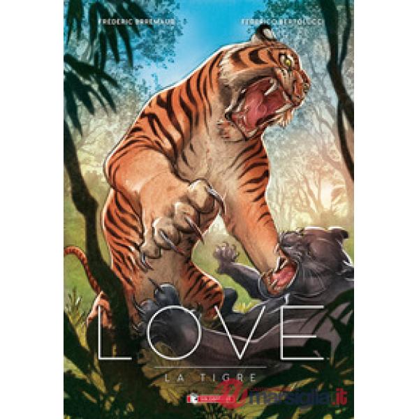 Tigre. Love (La)