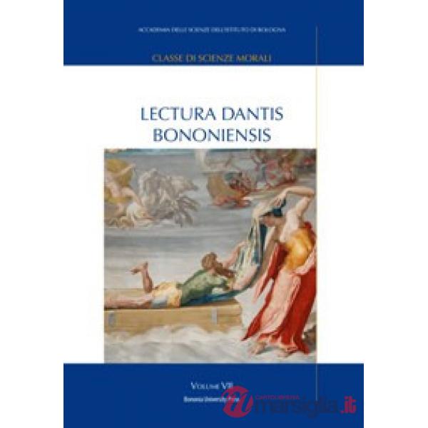 Lectura Dantis Bononiensis. Vol. 7