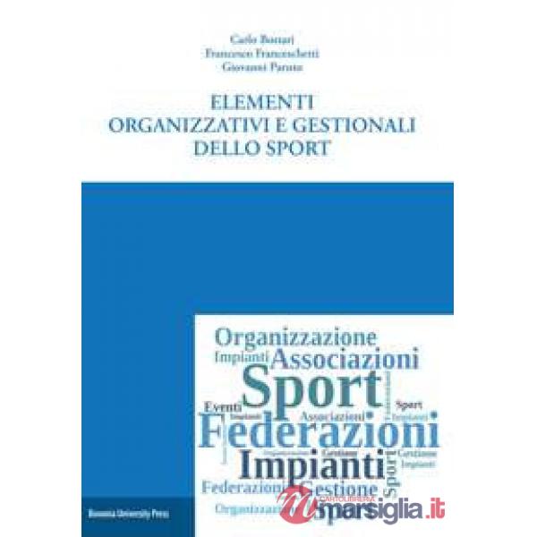 Elementi organizzativi e gestionali dello sport