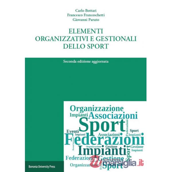 Elementi organizzativi e gestionali dello sport