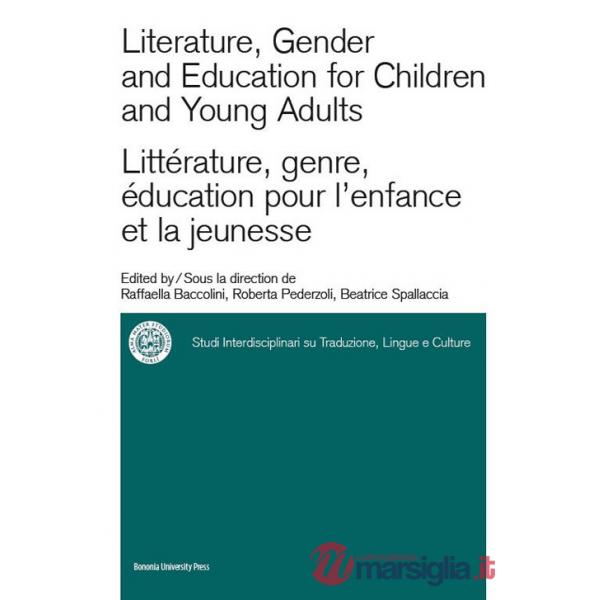 Literature, gender and education for children and young adults-Littérature, genre, éducation pour l'enfance et la jeunesse