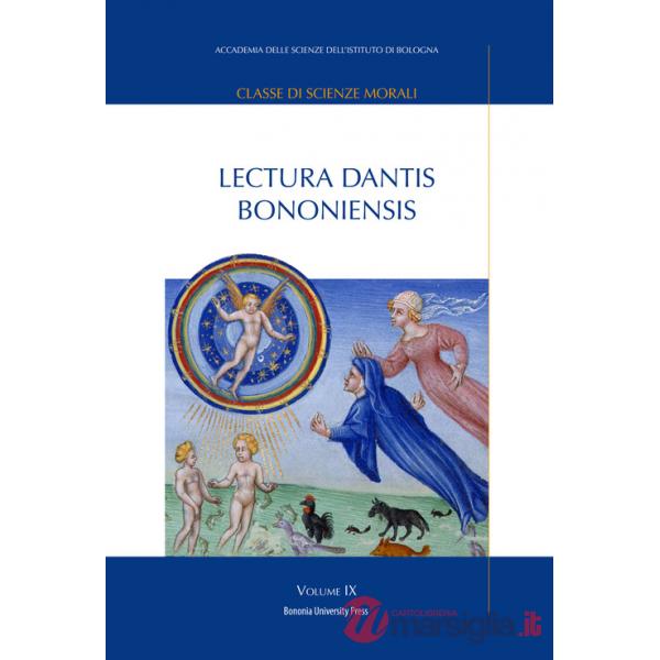 Lectura Dantis Bononiensis. Vol. 9