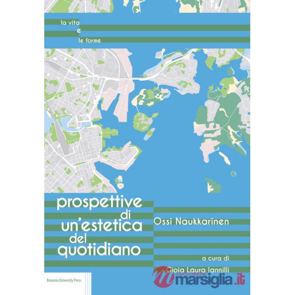Prospettive di un'estetica del quotidiano