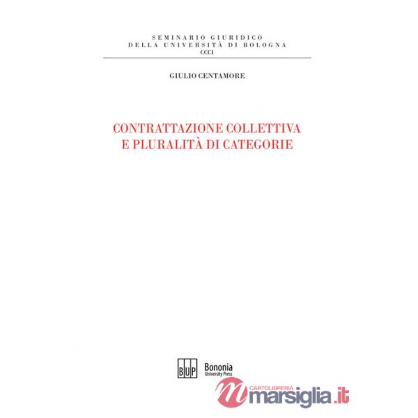 Contrattazione collettiva e pluralità di categorie