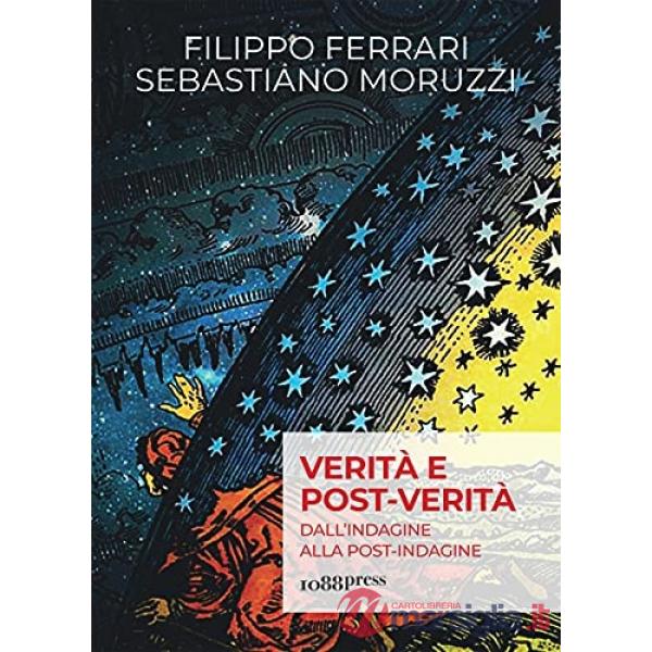Verità e post-verità. Dall'indagine alla post-indagine