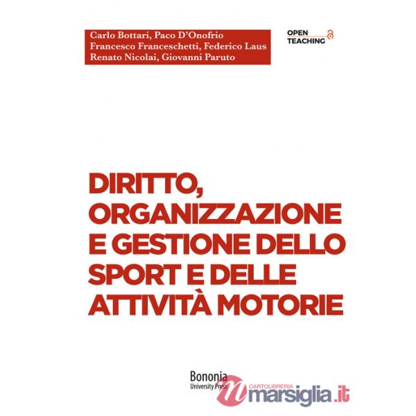 Diritto, organizzazione e gestione dello sport e delle attività motorie
