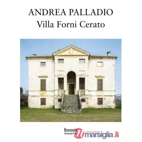 Andrea Palladio. Villa Forni Cerato