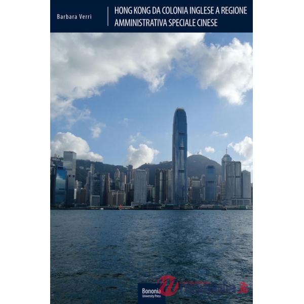 Hong Kong da colonia inglese a Regione Amministrativa Speciale cinese. Le fonti del diritto in un sistema in transizione