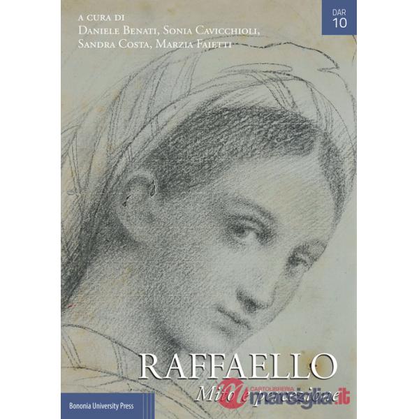 Raffaello. Mito e percezione